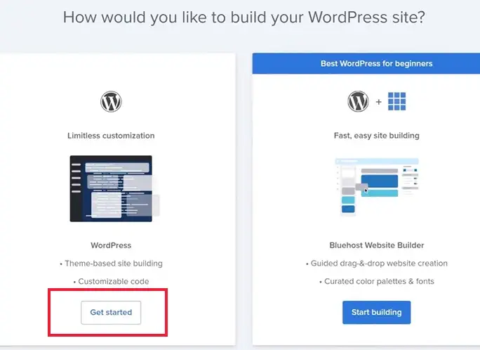 Choose WordPress in bluehost and click Get started