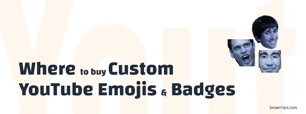 Where and Why to get Custom Badges & Emojis for YouTube Membership