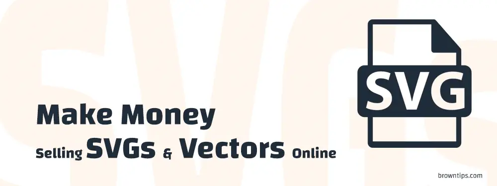 make Money Selling SVGs & Vectors Online