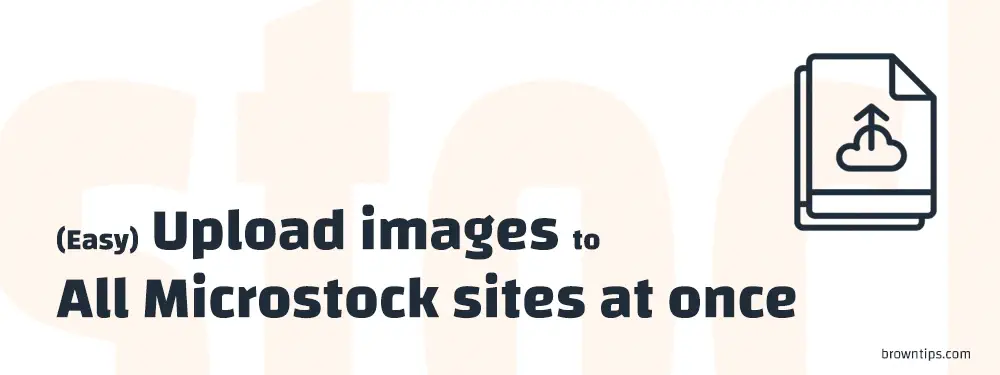 upload images to All Microstock sites at once