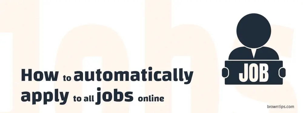 How to automatically apply to jobs online